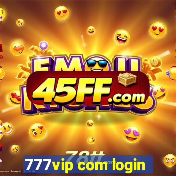 777vip com login